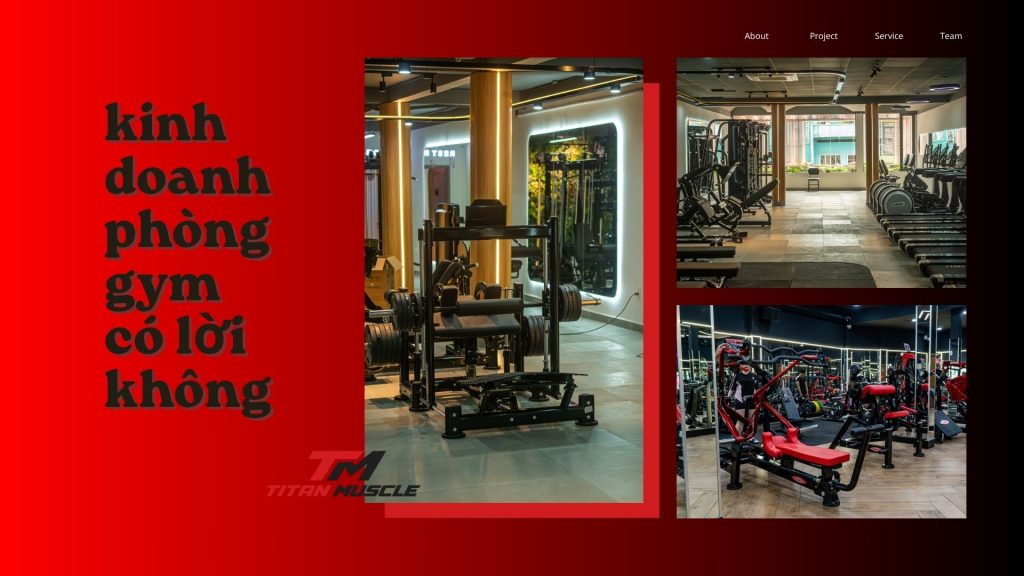 kinh doanh phòng gym có lời không